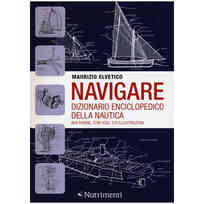 Navigare - Dizionario Enciclopedico della Nautica